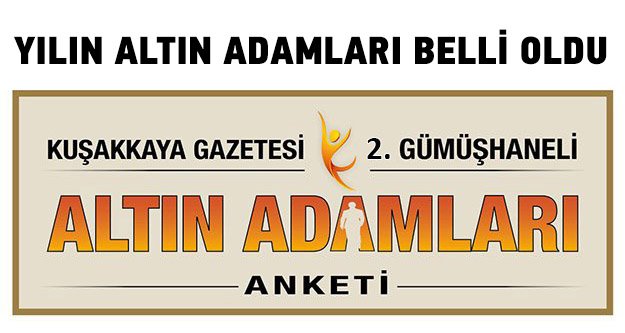 Altın Adamlar Anketi Tamamlandı