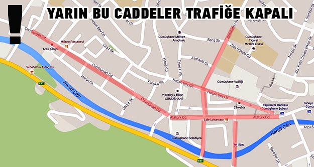 Dikkat! Yarın bu caddeler trafiğe kapalı