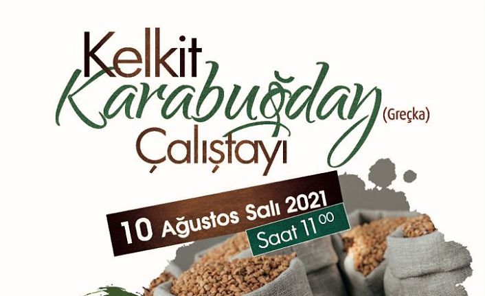 Karabuğday çalıştayı yapılacak