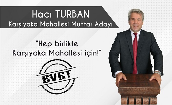 Turban adaylığını açıkladı