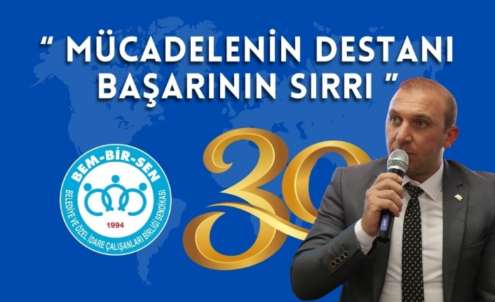 Bem-Bir-Sen 30 yaşında