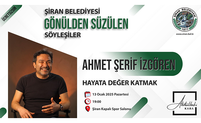 Ahmet Şerif İzgören Şiran’a geliyor