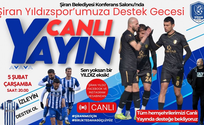 Şiran Yıldızspor destek Gecesi 5 Şubat'ta