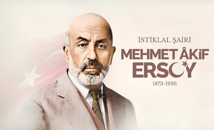 İstiklal Marşı'nın Kabulü ve Mehmet Akif Ersoy'u Anma Günü mesajları