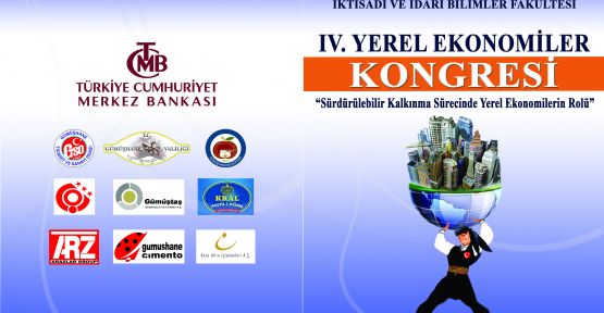 4. Yerel Ekonomiler Kongresi Gümüşhane’de 