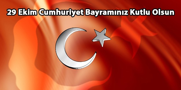 Cumhuriyet Bayramı Mesajları