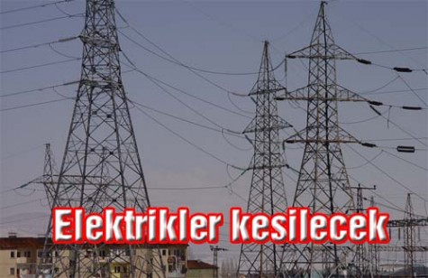 Dikkat! Pazar Günü 6 Saat Elektrik Yok