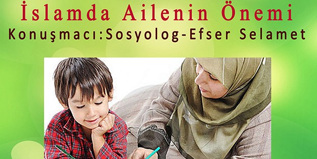 İslam'da Ailenin Önemi Konferansı Düzenlenecek