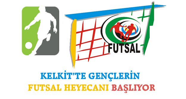 Kelkit’te gençlerin futsal heyecanı başlıyor