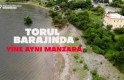 Torul Barajında yine aynı manzara