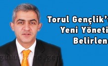 Torul Gençlik'te Yeni Yönetim