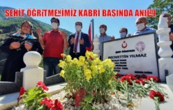 Şehit öğretmen Necmettin Yılmaz kabri başında anıldı