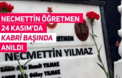 Şehit Öğretmen Necmettin Yılmaz Kabri Başında Anıldı