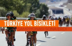 Türkiye Yol Bisikleti Şampiyonası sona erdi