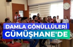 Damla Projesi Gönüllüleri Gümüşhane'de