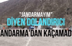 "Jandarmayım" deyip vatandaşı dolandıran şahıs Jandarma tarafından yakalandı