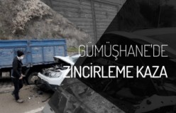 Gümüşhane’de zincirleme kaza