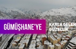 Gümüşhane’de karla gelen güzellik