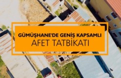 Gümüşhane'de geniş kapsamlı afet tatbikatı