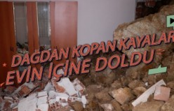 Gümüşhane’de dağdan kopan kaya parçaları evin içine doldu