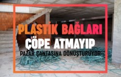 Plastik bağları çöpe atmayıp pazar çantasına dönüştürüyor