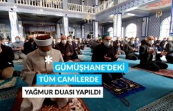 Gümüşhane'de eller "Allah'ım bize yağmur ver" duasıyla semaya açıldı