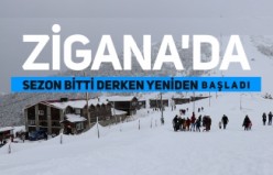 Zigana’da sezon tam bitti derken yeniden başladı