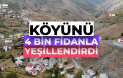 Emekli öğretmen diktiği 4 bin fidanla köyünü yeşillendirdi