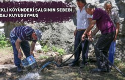 Gümüşhane’deki salgının sebebi sondaj kuyusu çıktı