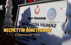 Necmettin Öğretmensiz 8. Öğretmenler Günü: Vatan için feda edilen bir ömür