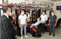 Gümüşhane’de geniş kapsamlı koronavirüs denetimleri devam ediyor