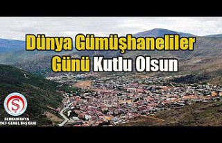 Dünya Gümüşhaneliler Günü kutlu olsun