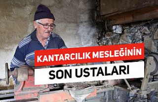 Kantarcılık mesleğinin son temsilcileri zamana...