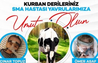 Kurban derileriniz SMA hastası yavrularımıza umut...