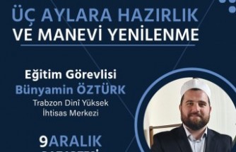 Üç aylara hazırlık ve manevi yenilenme sohbeti bu akşam